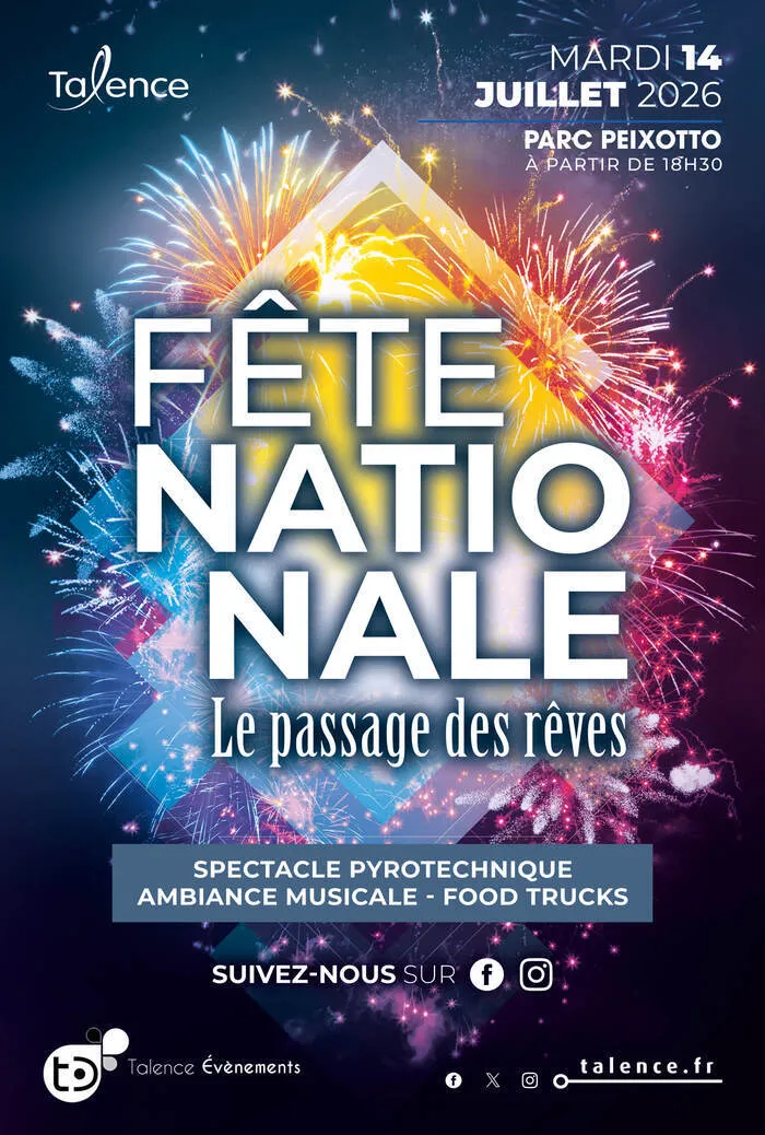 Fête Nationale du 14 juillet "le passage des rêves"
